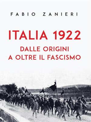 cover image of Italia 1922.  Dalle origini a oltre il fascismo